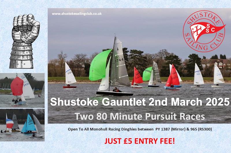 Shustoke Gauntlet 2025 photo copyright SSC taken at Shustoke Sailing Club and featuring the Dinghy class