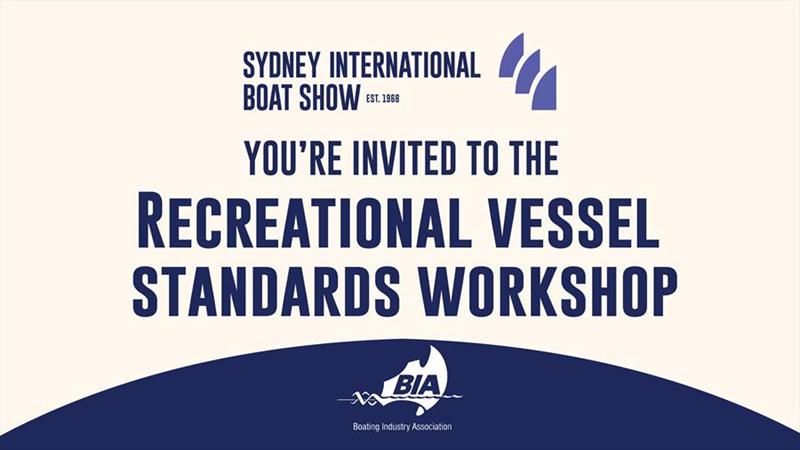 Recreational Vessel Standards Workshop - photo © Boating Industry Association