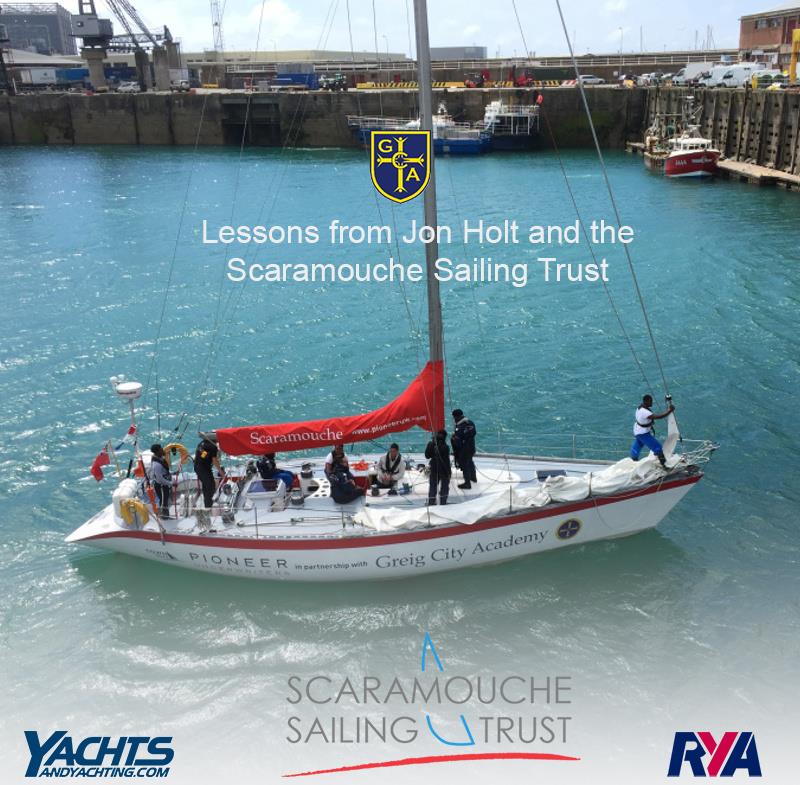 Lessons from Jon Holt and the Scaramouche Sailing Trust photo copyright Scaramouche Sailing Trust taken at 