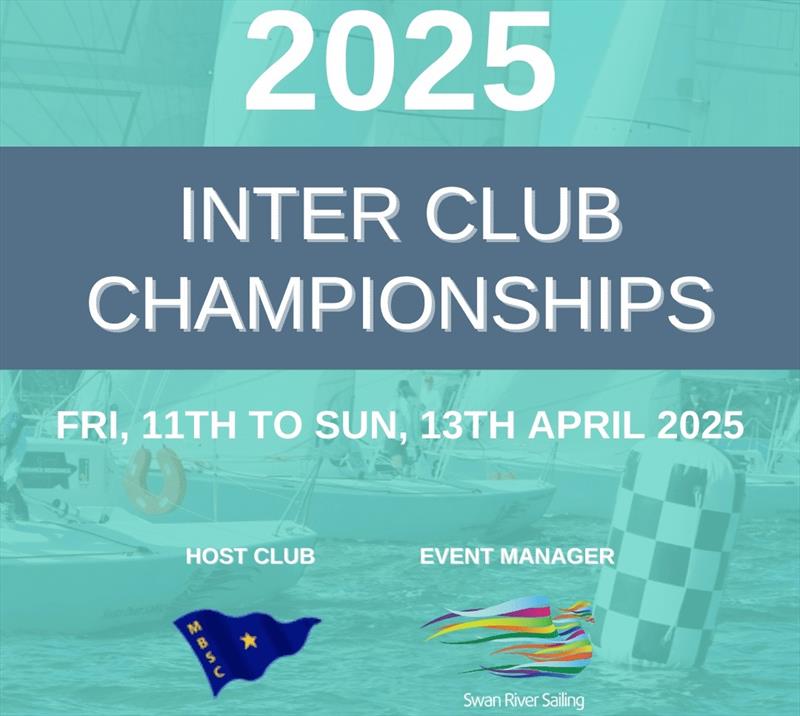 Inter Club Championships 2025 - photo © Swan River Sailing