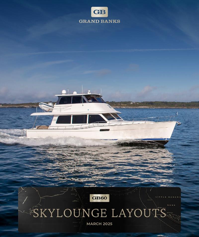 Grand Banks 60 Skylounge layout - photo © Grand Banks Yachts