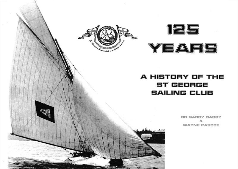 St George 16fts History - book cover photo copyright Photo Supplied taken at Australian 18 Footers League and featuring the 18ft Skiff class