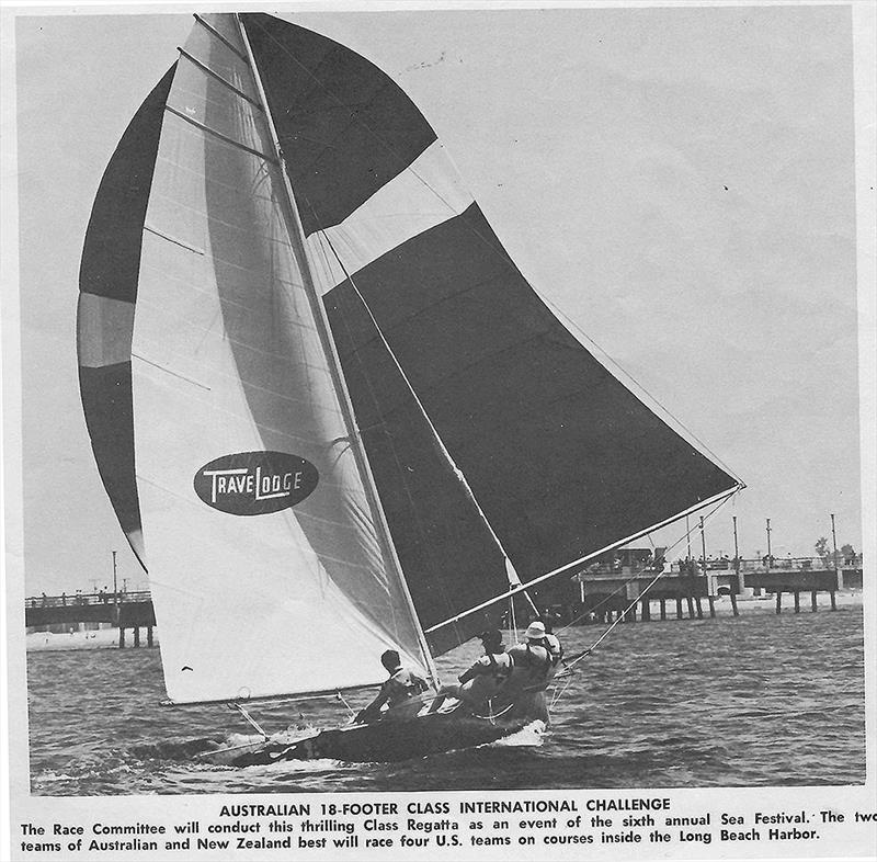 Travelodge at the League promoted 18 footer event at the US Long Beach Sea Festival in 1972 photo copyright Archive taken at Australian 18 Footers League and featuring the 18ft Skiff class